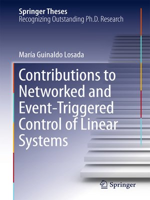 cover image of Contributions to Networked and Event-Triggered Control of Linear Systems
